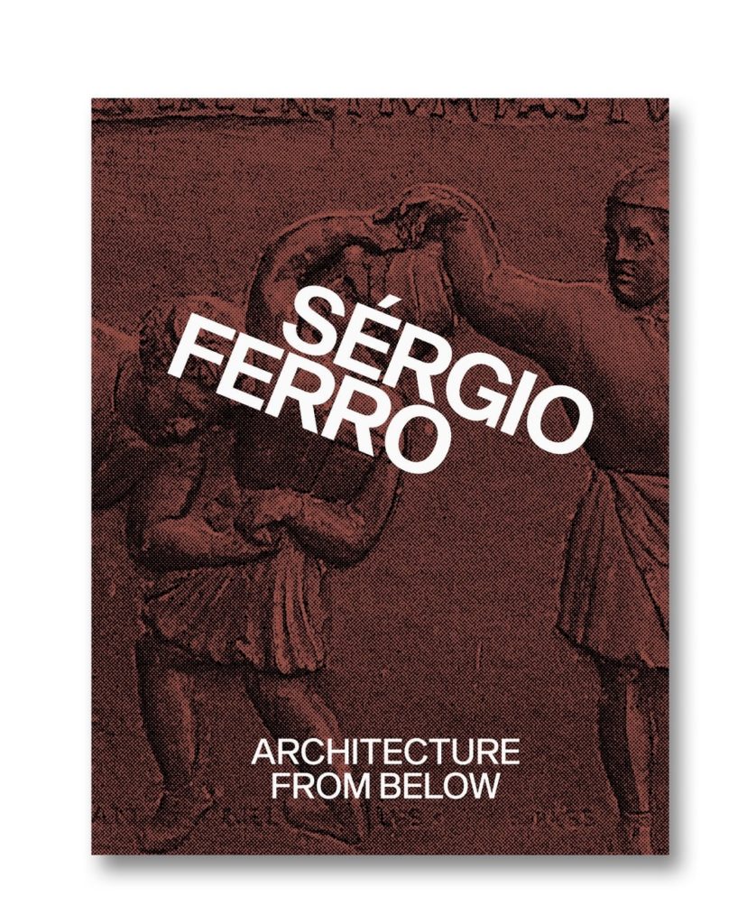 Architecture from Below