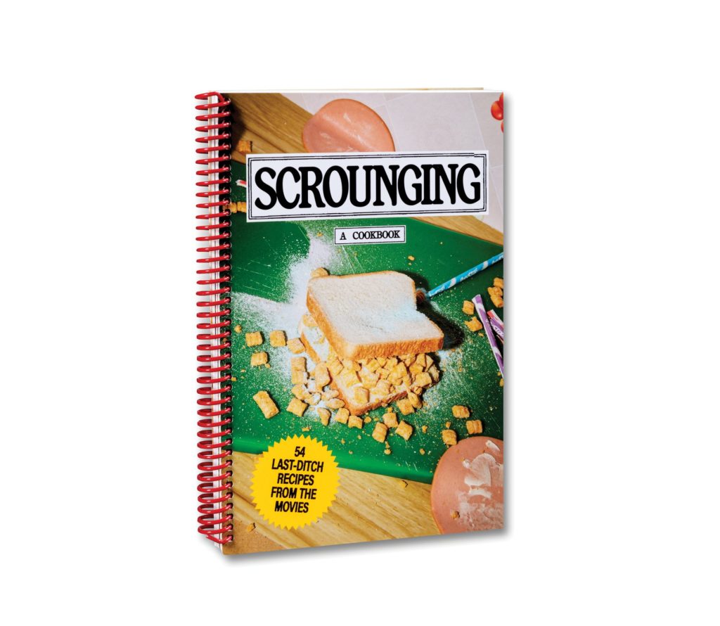 Scrounging : A Cookbook