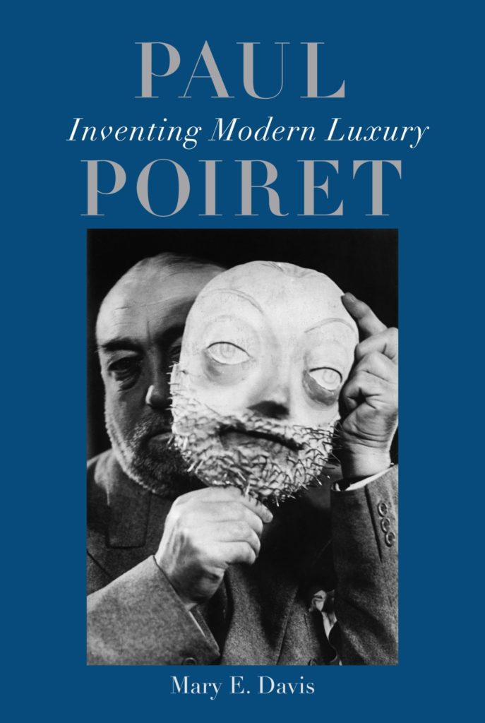 Paul Poiret - Inventing Modern Luxury