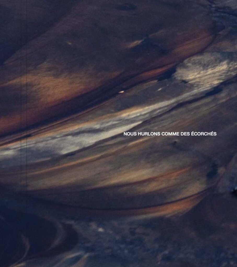 Nous hurlons comme des écorchés — livre photographique d’Adrienne Surprenant