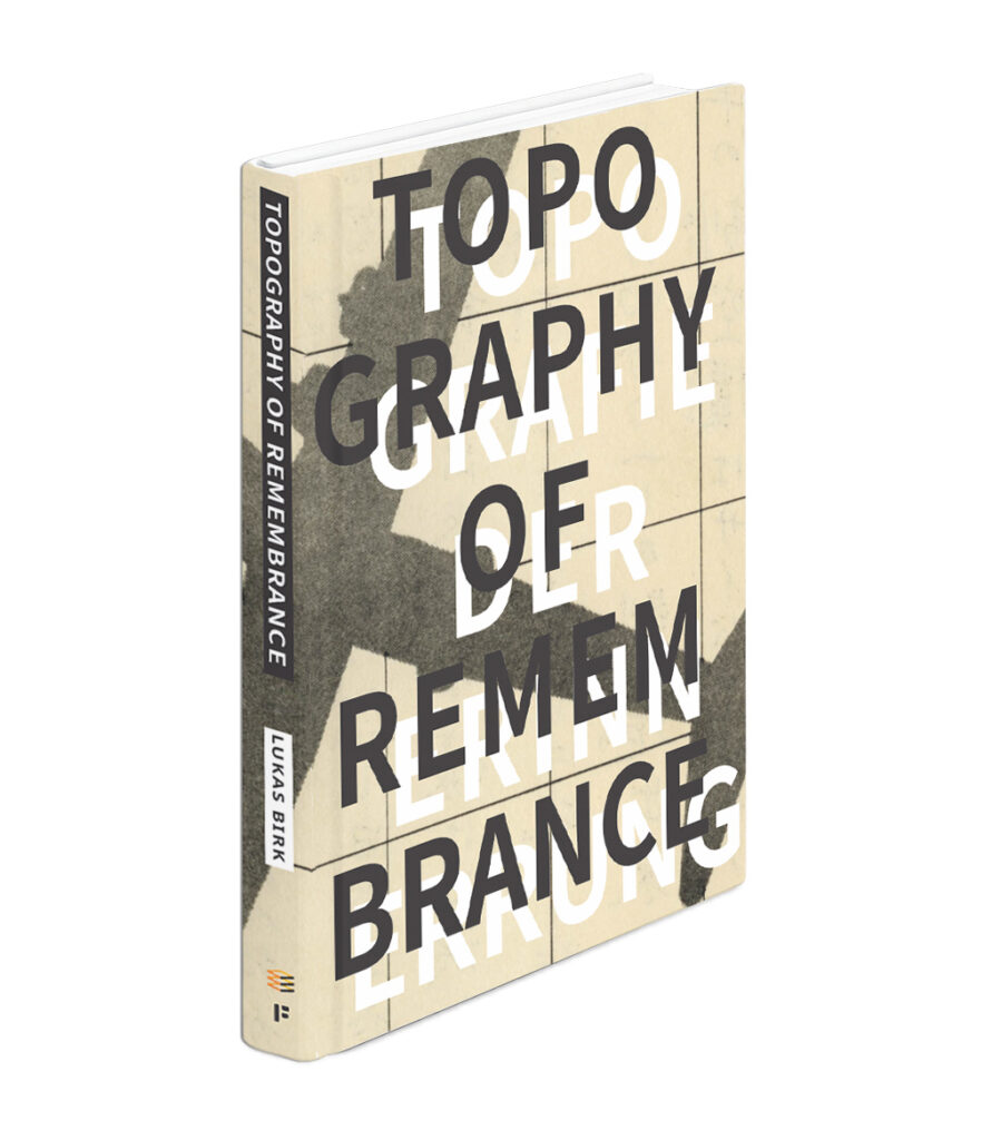 Topography of Remembrance