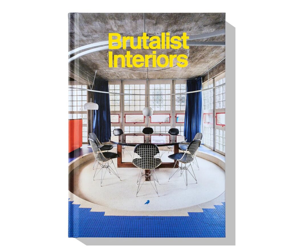 Brutalist Interiors