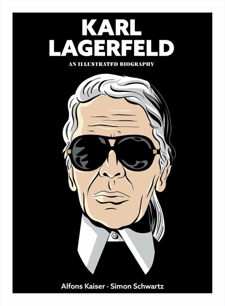 Karl Lagerfeld: A Graphic Biography