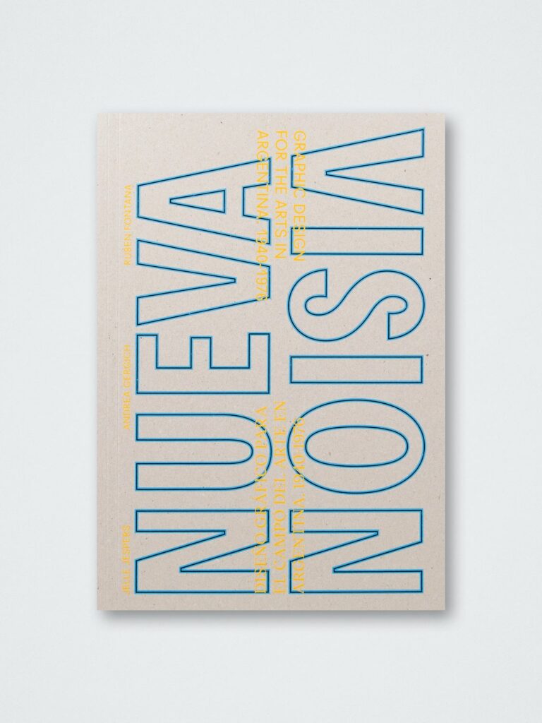 Nueva Visión: Graphic Design for the Arts in Argentina